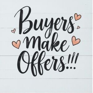 I love, love when my buyers make offers! I rarely say no, just sayin’! 😉💞